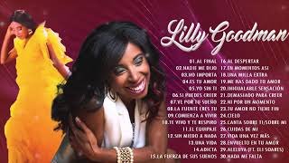 POPURRI LILLY GOODMAN : AL FINAL, CÚBREME, YO SIN TI, ES TU AMOR, NADIE ME DIJO ... Y MÁS