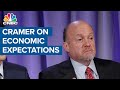 Jim Cramer says he expects the economy get back to normal by May