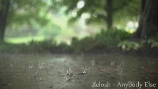 Zelosh  - Anybody Else (original mix)