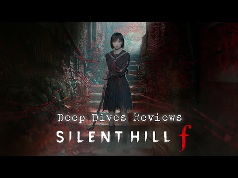 Deep Dives Reviews - Silent Hill f Review