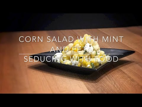 Warm Corn Salad with Mint and Feta