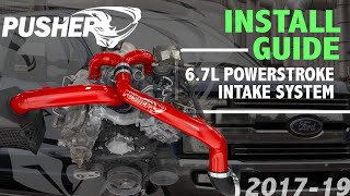 Install Guide for the 6.7L Powerstroke Pusher Race / OffRoad Intake System