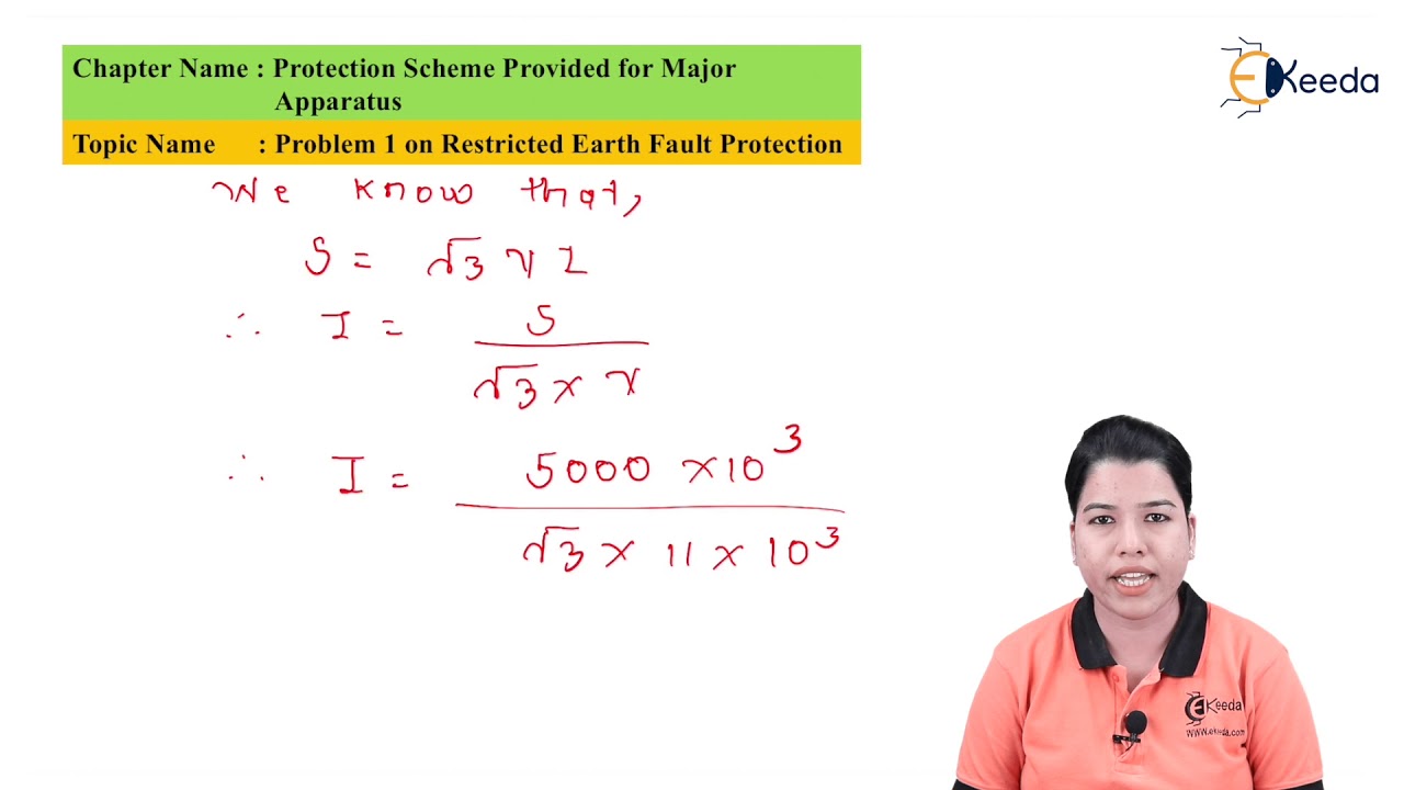 Problem 1 On Restricted Earth Fault Protection - Protection Scheme Provided for Major Apparatus