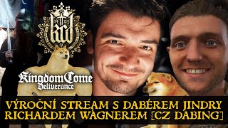 Kingdom Come: Deliverance – výroční stream s Jindrou aneb Richard Wágner poprvé hraje KCD