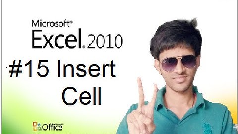 #15 How to Insert Cell in MS Excel 2010 (Hindi/Urdu) Shubham Jangid