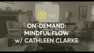 Gold's Gym SoCal: On-Demand Mindful Flow with Cathleen Clarke screenshot 1