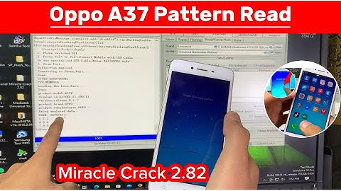 OPPO A37 ( Pattern/Password ) Read by Miracle Crack 2.82 Pattern Unlock || FREE TOOL 2024
