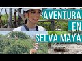 MI AVENTURA EN SELVA MAYA | BIBY GAYTÁN