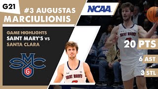 AUGUSTAS MARCIULIONIS game highlights Saint Mary's Gaels vs Santa Clara Broncos | Game 21 | NCAA