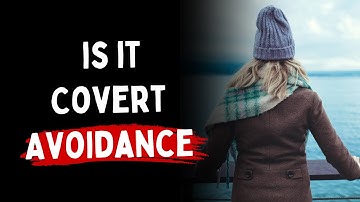 Feeling Empty? This Might Be Why (Covert Avoidance)