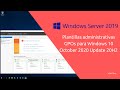 Plantillas administrativas (GPOs) para Windows 10 October 2020 Update 20H2 en Windows Server 2019