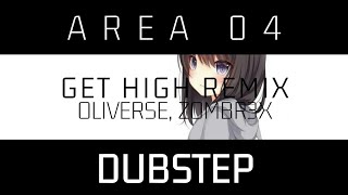 Oliverse - Get High (Zombr3x Remix)