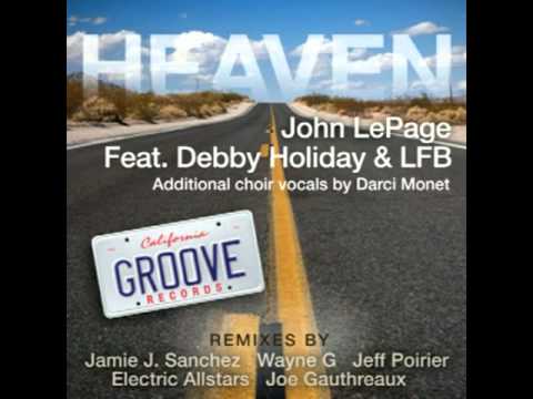 John LePage feat Debby Holiday & LFB HEAVEN Electr...