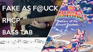 Red Hot Chili Peppers - Fake as Fu@k //  Bass Cover // Play Along Tabs and Notation