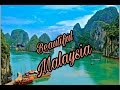 TOP 15 PLACES IN MALAYSIA -BEAUTIFUL PLACE MALAYSIA