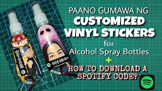 Paano Gumawa ng Customized Alcohol Spray Bottle + How to Download a Spotify Code screenshot 2