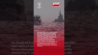 Six South Africans Among Activists Detained in Gaza Flotilla Interception