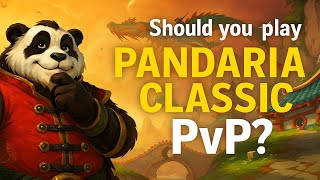 Should You Play Mop Classic Pvp In 2025