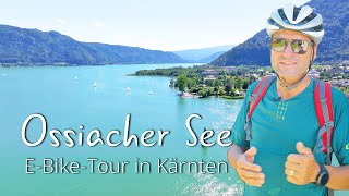 Wunderschöne E-Bike-Tour rund um den Ossiacher See in Kärnten