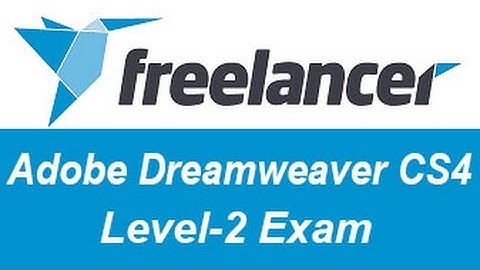 Freelancer Adobe Dreamweaver CS4 Exam Answers Level-2