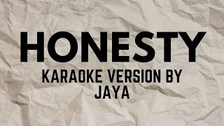 𝗛𝗢𝗡𝗘𝗦𝗧𝗬   #karaoke VERSION POPULARIZED BY JAYA