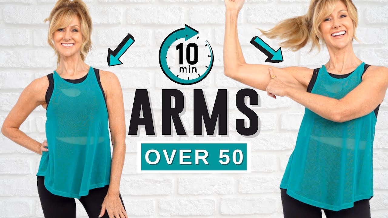 10 Minute Tone Your Arm Workout For Women Over 50