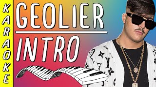 Video thumbnail of "Geolier - Intro || Karaoke ▪ Strumentale al Piano ▪ Testo"