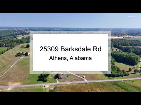 25309 Barksdale Road, Athens, AL home video tour