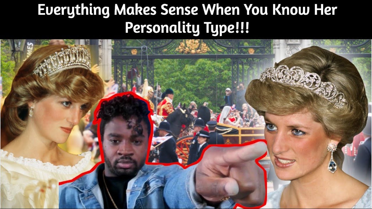 Was Princess Diana Personality Type Why She Died? - YouTube