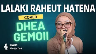 Dhea Gemoii feat Deny Bentang - Lalaki Raheut Hatena (cover) Lagu Sunda Lawas