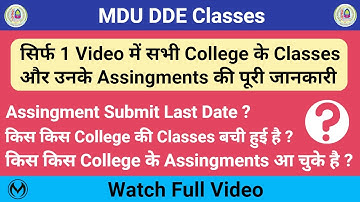 MDU DDE Classes Update 2023 | All College Classes, Assingments Update | BA/ BCom Classes Schedule |