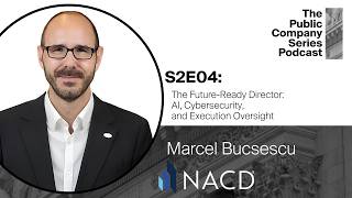 The Future-Ready Director: AI, Cybersecurity, and Execution Oversight [NACD]