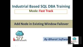 02. Add Node in Existing Window Failover Clustering (WFC) in Hindi #ibharatsoftware #sqldba