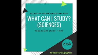 What can I study? (Sciences) Access to Higher Education Fair 2021