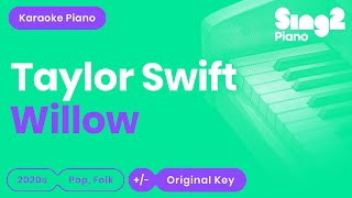 Taylor Swift - willow (Piano Karaoke) Resimi