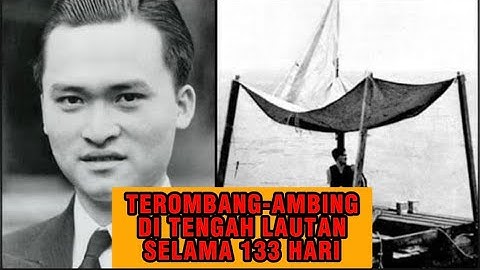 TEROMBANG-AMBING DI TENGAH LAUT SELAMA 133 HARI