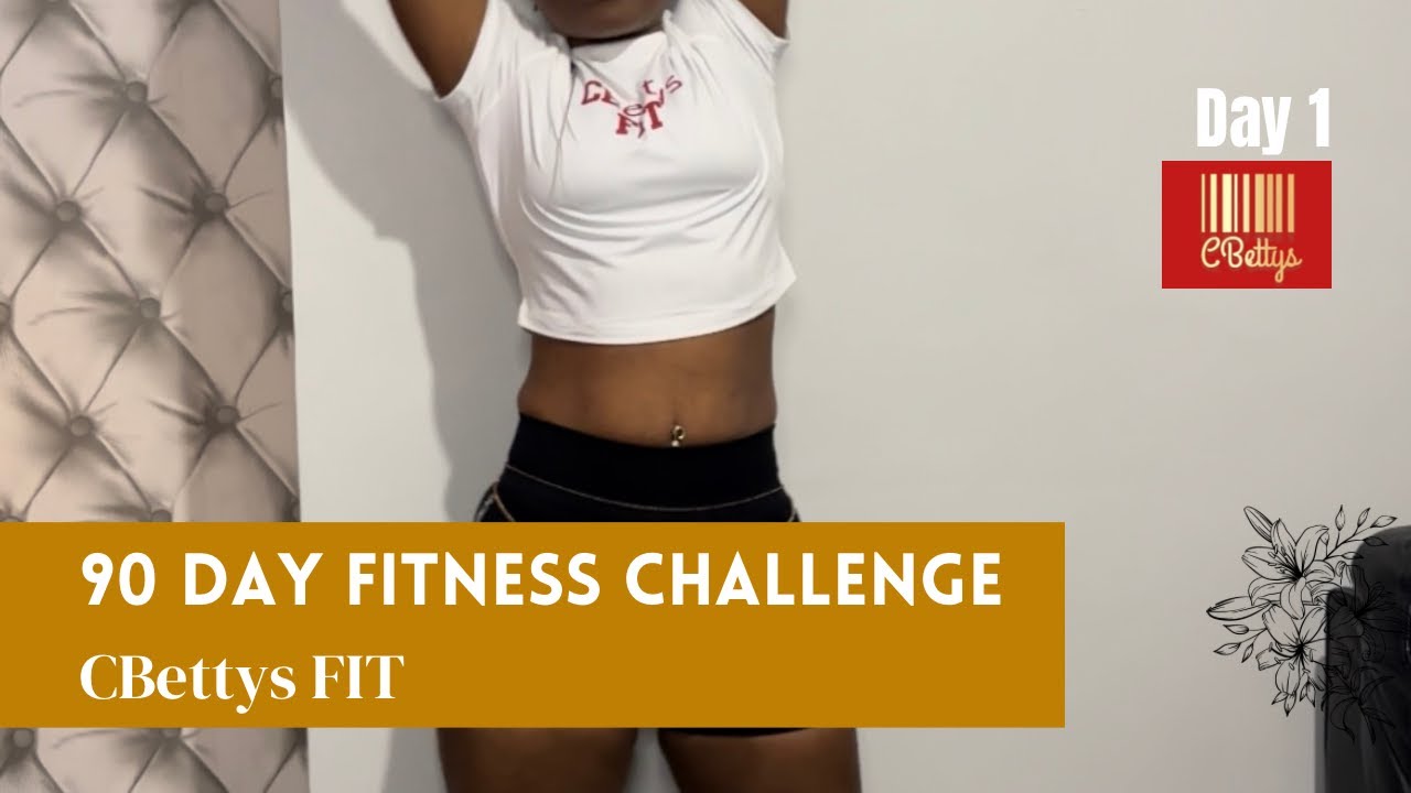 90-DAY FITNESS CHALLENGE (at home) 🍒 | CBettys FIT 1