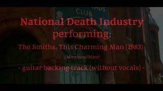 This Charming Man, The Smiths (guitar backing track /without vocals)