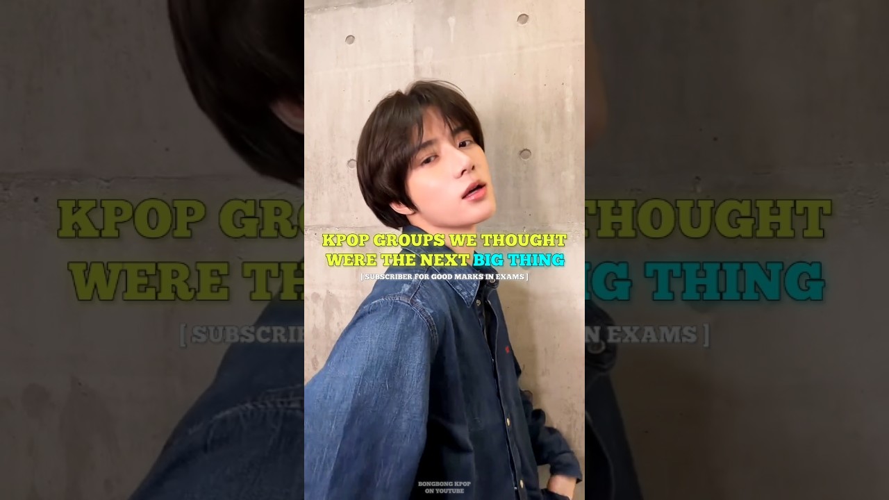 K-pop Groups We Thought Were the Next Big Thing 