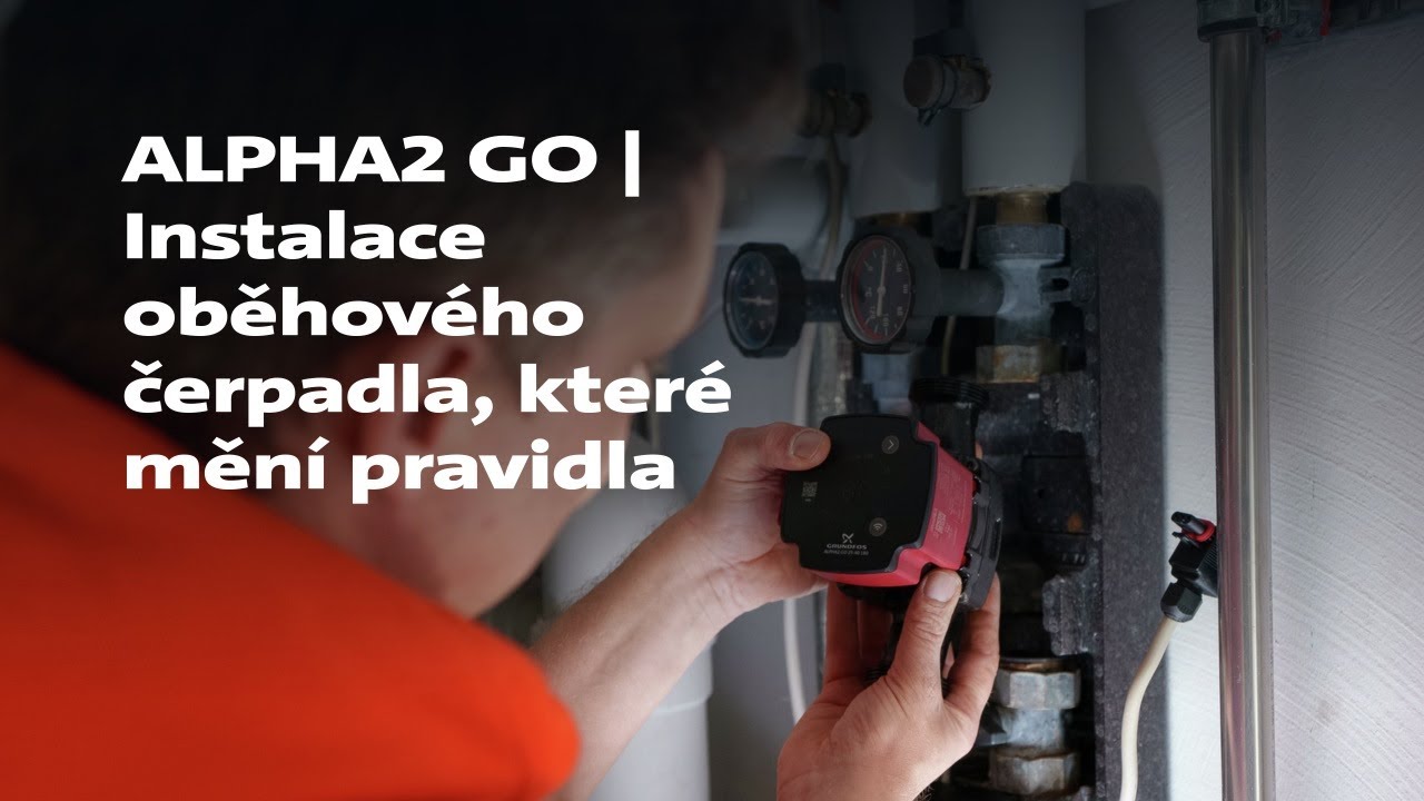 ALPHA2 GO | Instalace oběhového čerpadla, které mění pravidla