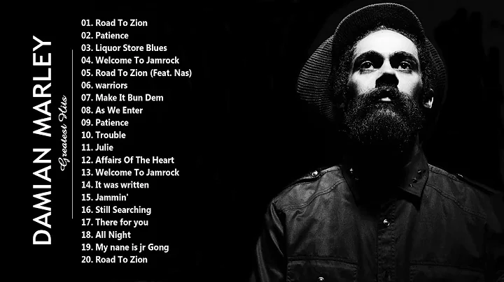 DAMIAN MARLEY GREATEST HITS   BEST SONGS OF DAMIAN...