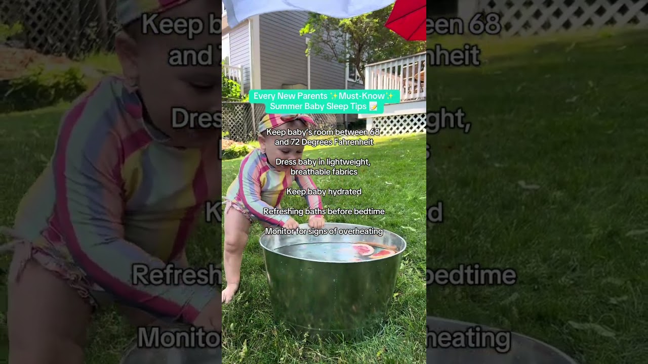 Summer Sleep Baby Tips ☀️
