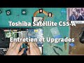 Toshiba Satellite C55-A : Entretien et Upgrades