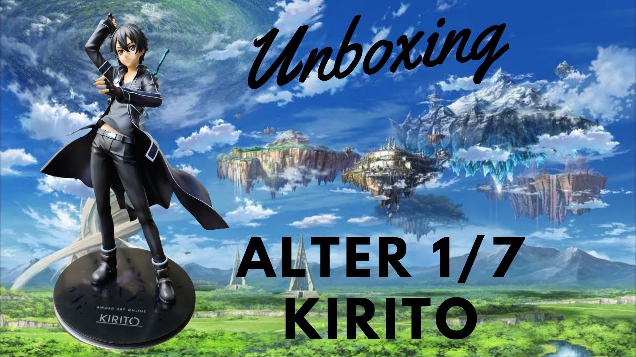 My current favorite figure ? | UNBOXING | Alter 1/7 Kirito - YouTube