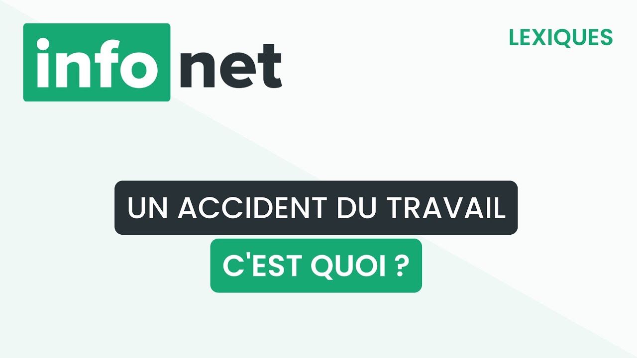 Un accident du travail, c'est quoi ? (définition, aide, lexique, tuto