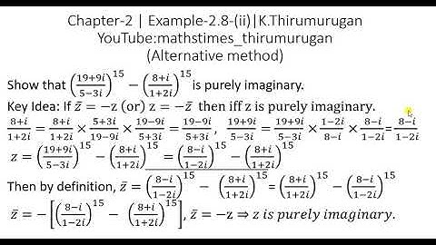 Class 12|Example-2.8-(ii)|Alternative method|K.Thirumurugan|Complex number