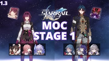 Kafka & Blade | Honkai Star Rail 1.3 Memory of Chaos Stage 1
