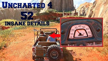 52 INSANE Details in Uncharted 4 A Thief