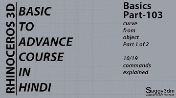 Rhino Basics in Hindi - 103 Curve from object Part-1 (10 commands)