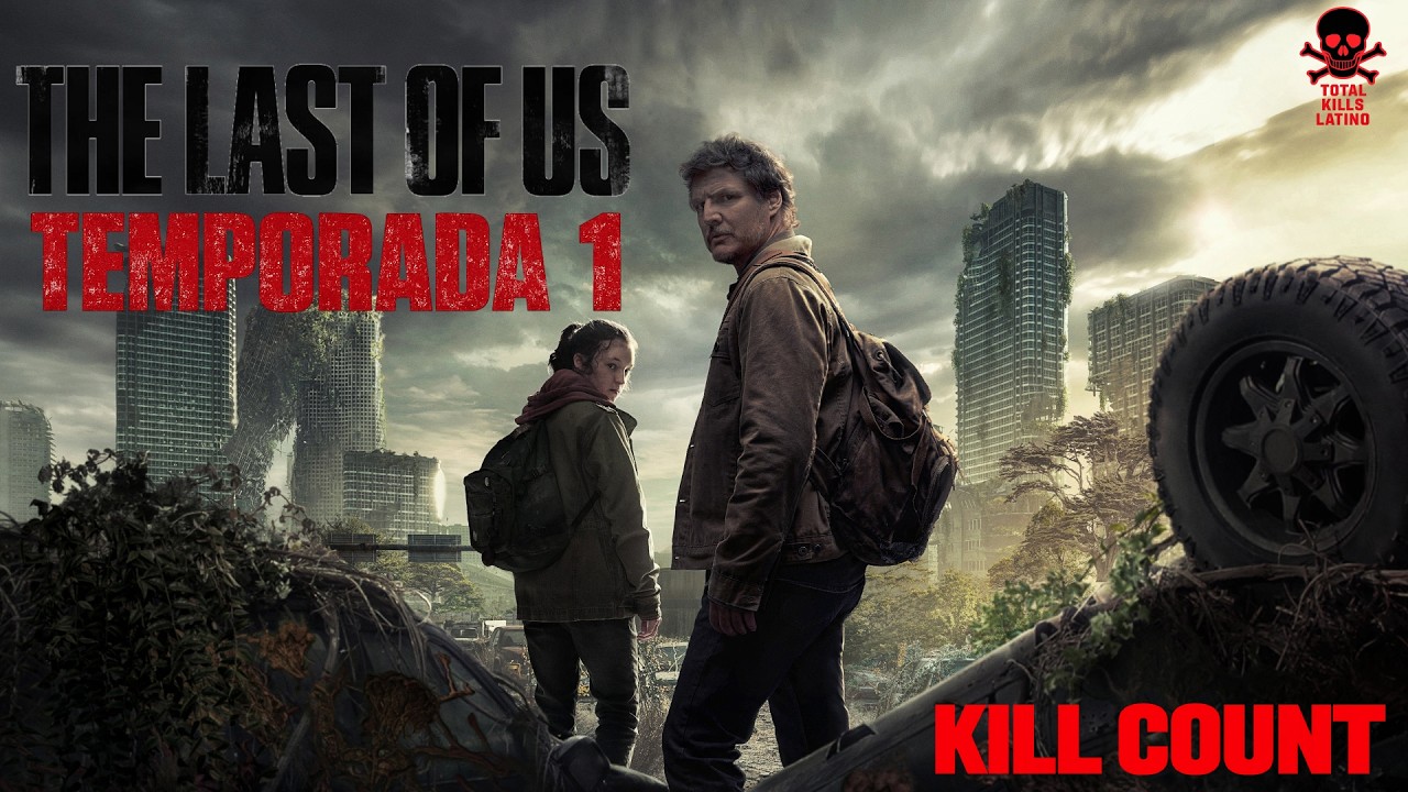 Todas las Muertes de The Last of Us: Temporada 1 (2023) Kill Count ...